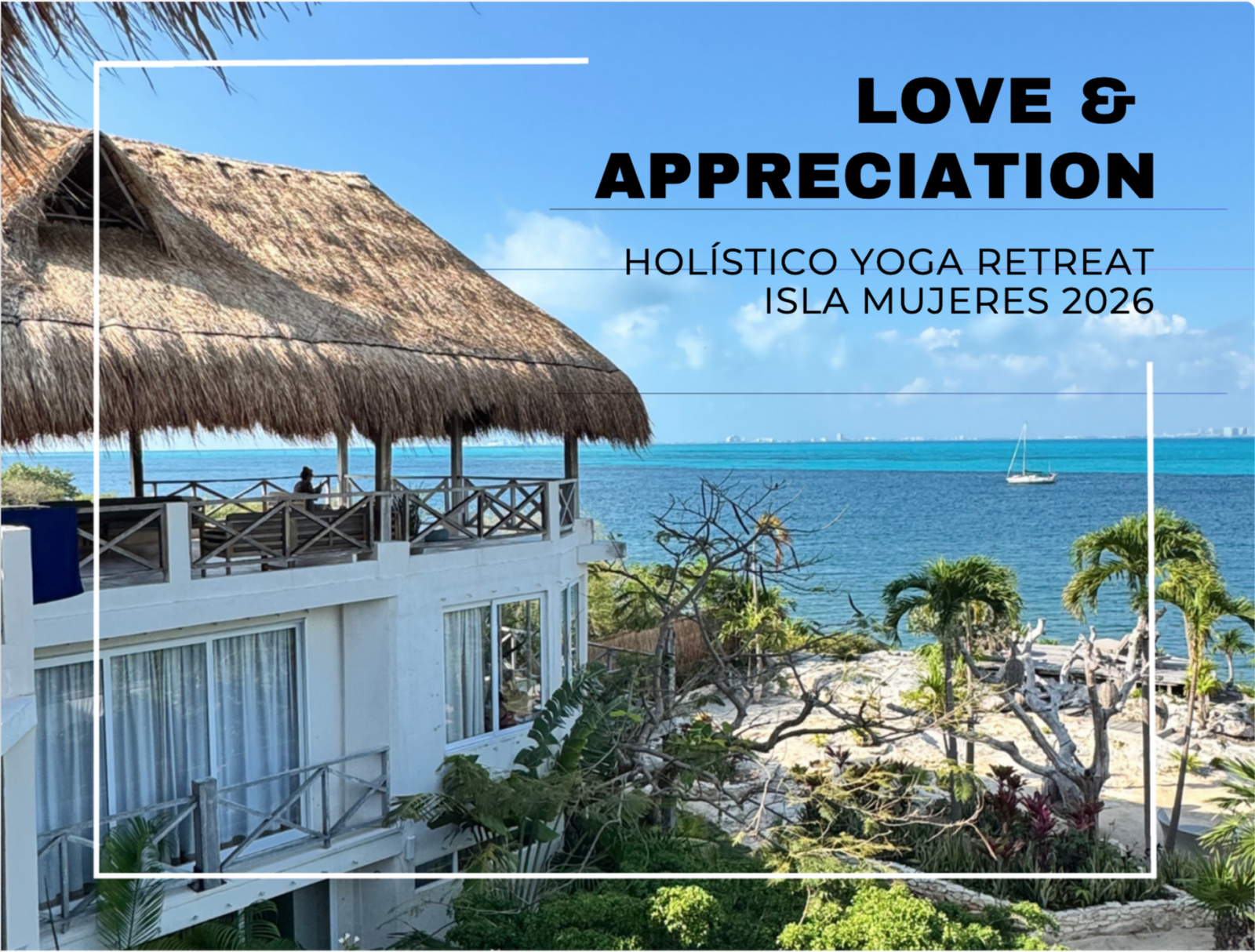 Isla Mujeres Yoga Retreat with Deborah Stotzky